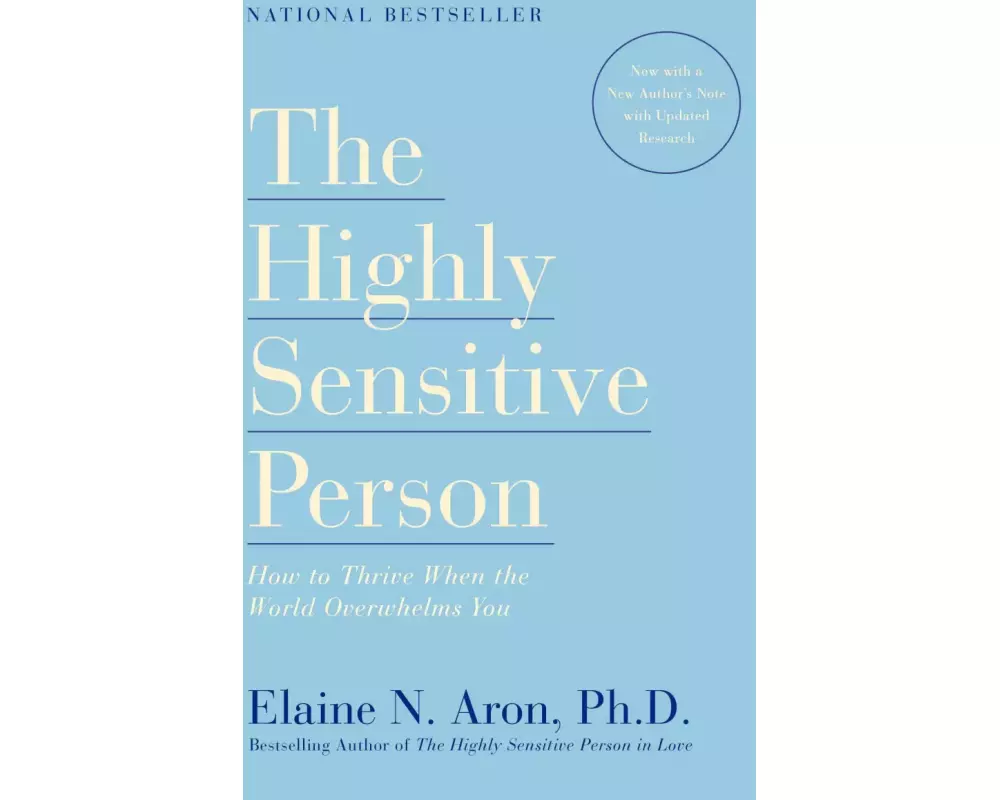 The Highly Sensitive Person