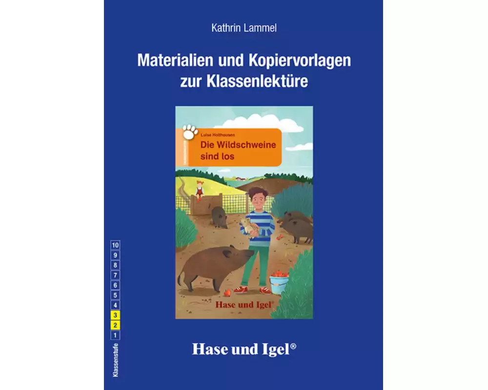 Die Wildschweine sind los. Begleitmaterial