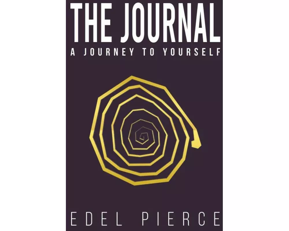 The Journal - A Journey to Yourself