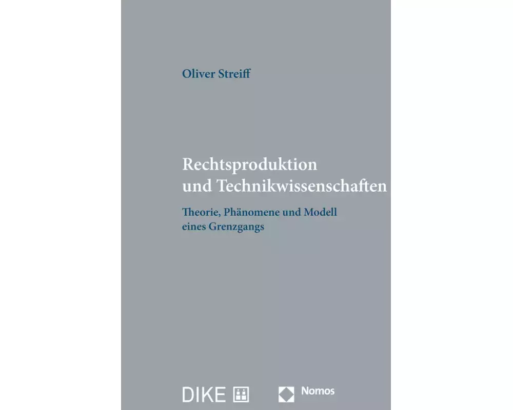 Rechtsproduktion und Technikwissenschaften