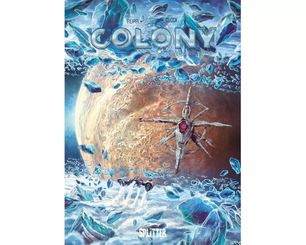 Colony. Band 6