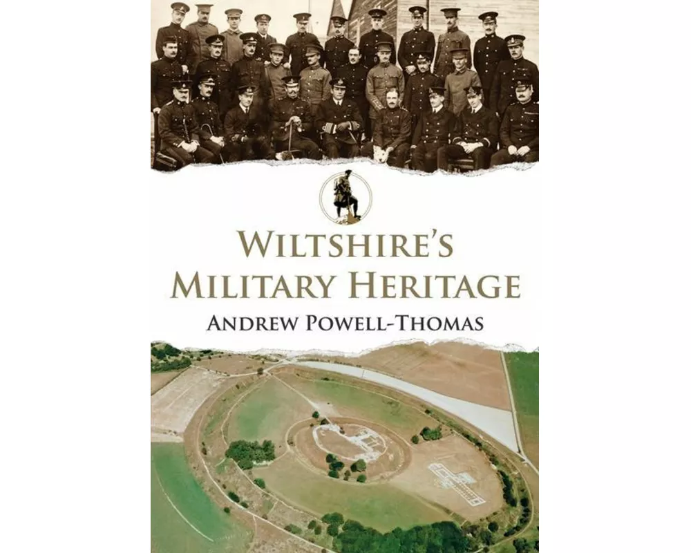 Wiltshire's Military Heritage