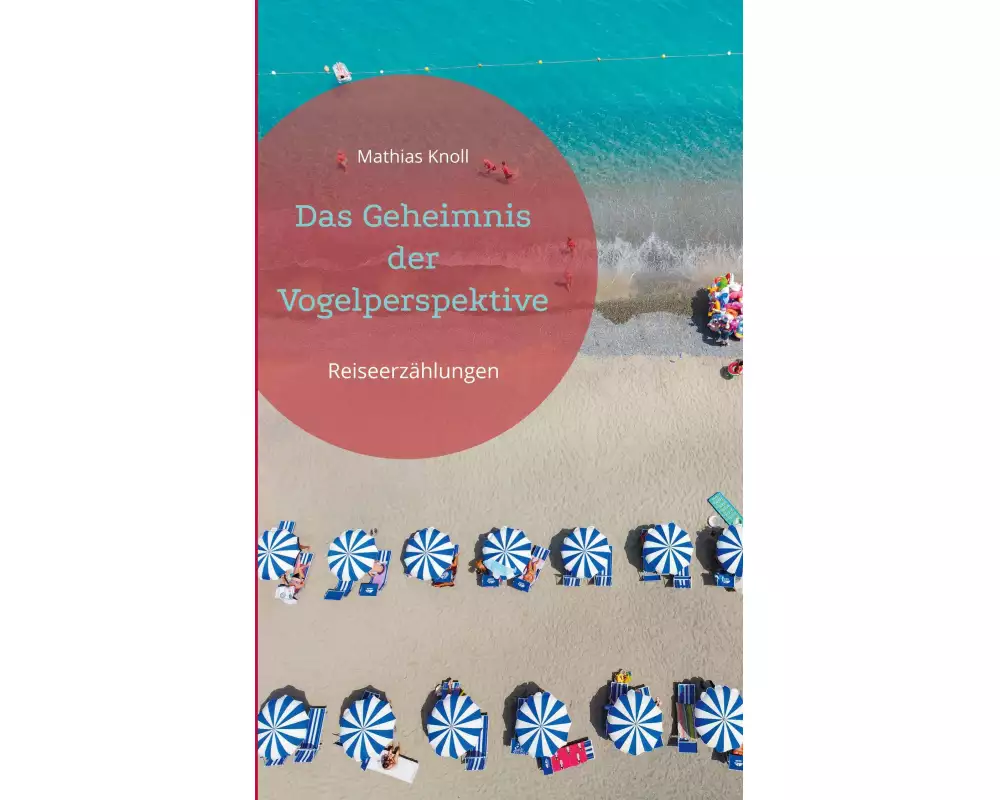 Das Geheimnis der Vogelperspektive