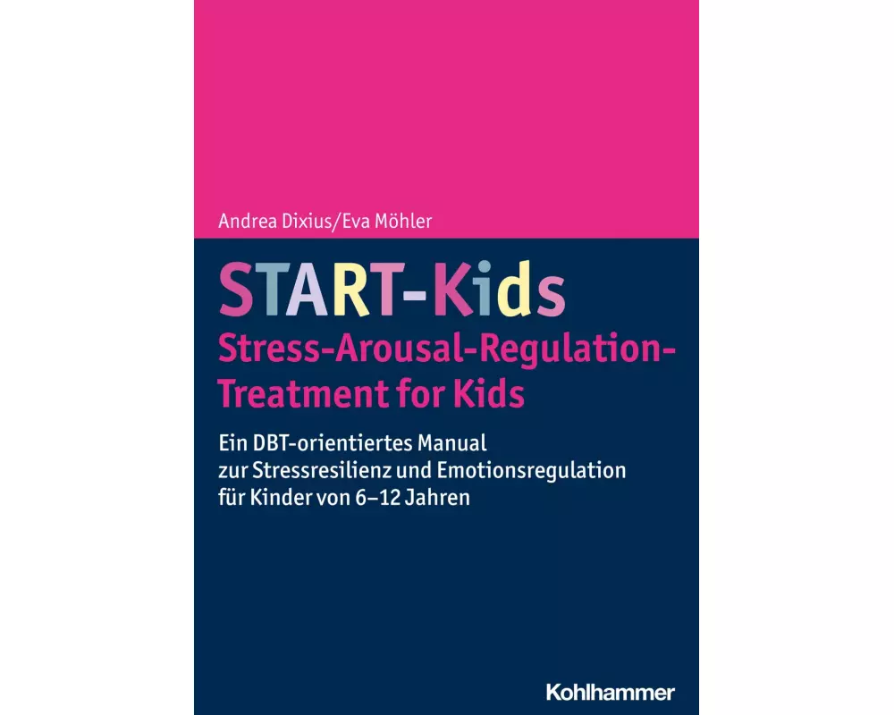 START-Kids - Stress-Arousal-Regulation-Treatment for Kids