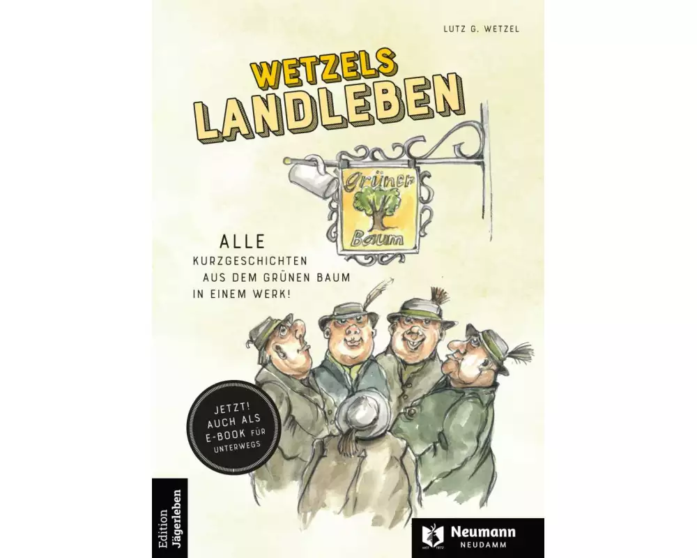 Wetzels Landleben
