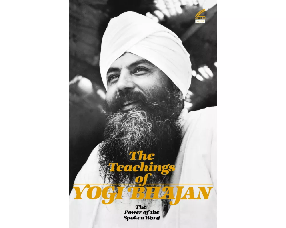 The Teachings of Yogi Bhajan