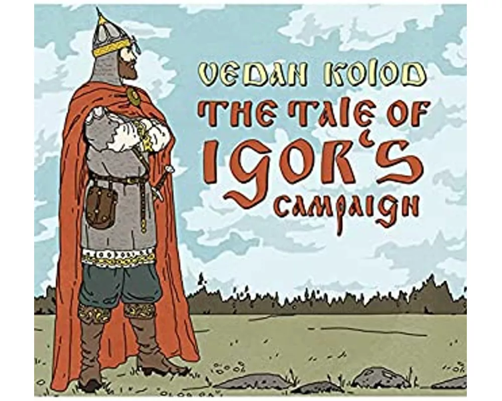 The Tale Of Igor's Campaign