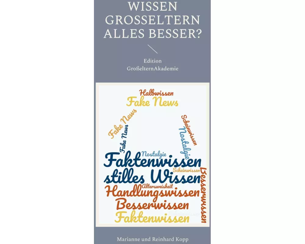 Wissen Großeltern alles besser?
