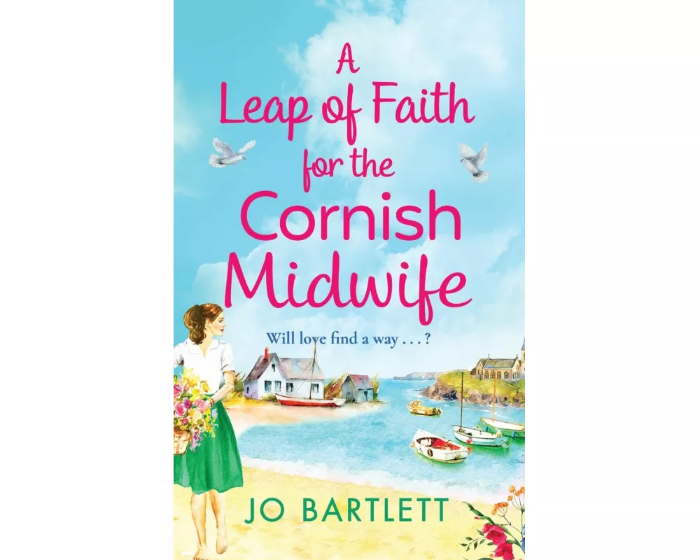 A Leap of Faith For The Cornish Midwife