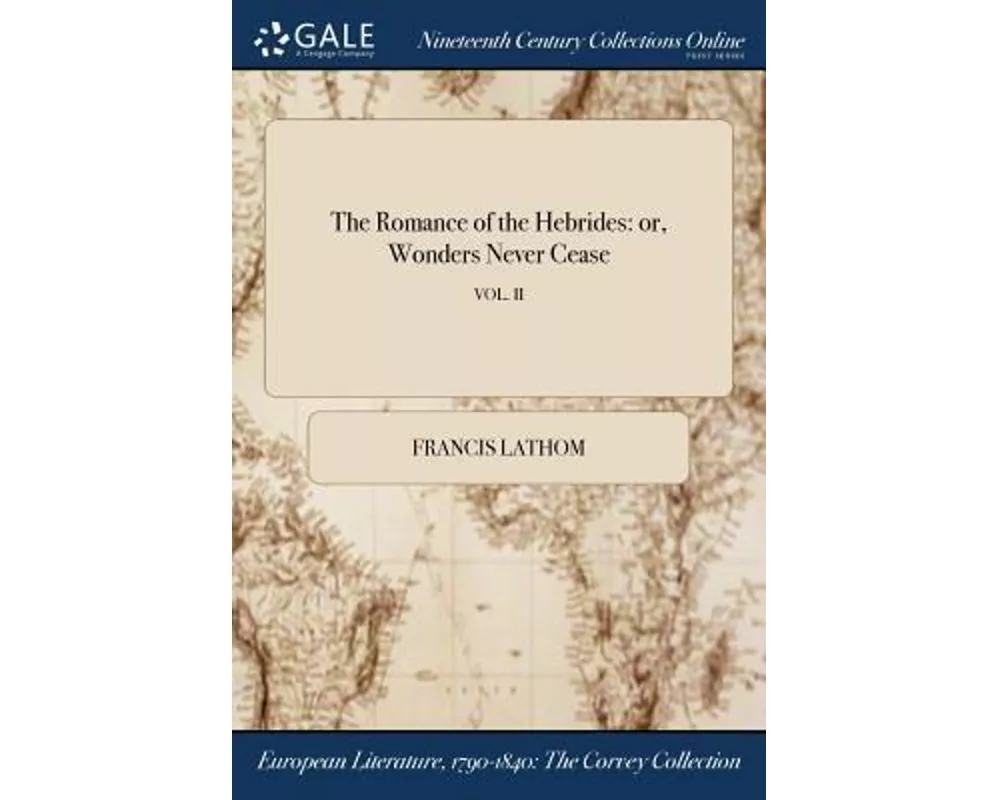 The Romance of the Hebrides