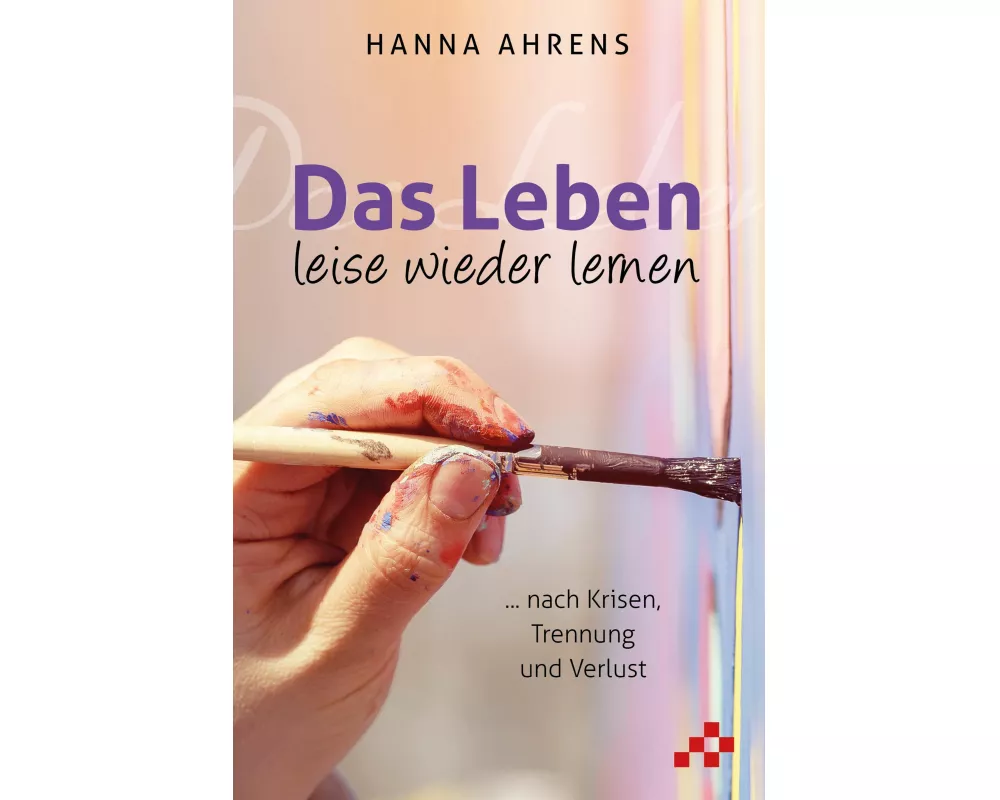 Das Leben leise wieder lernen