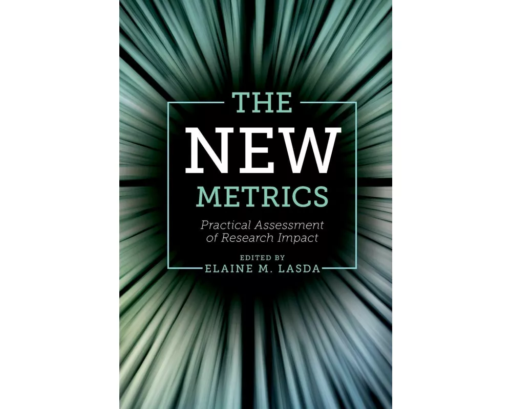 The New Metrics