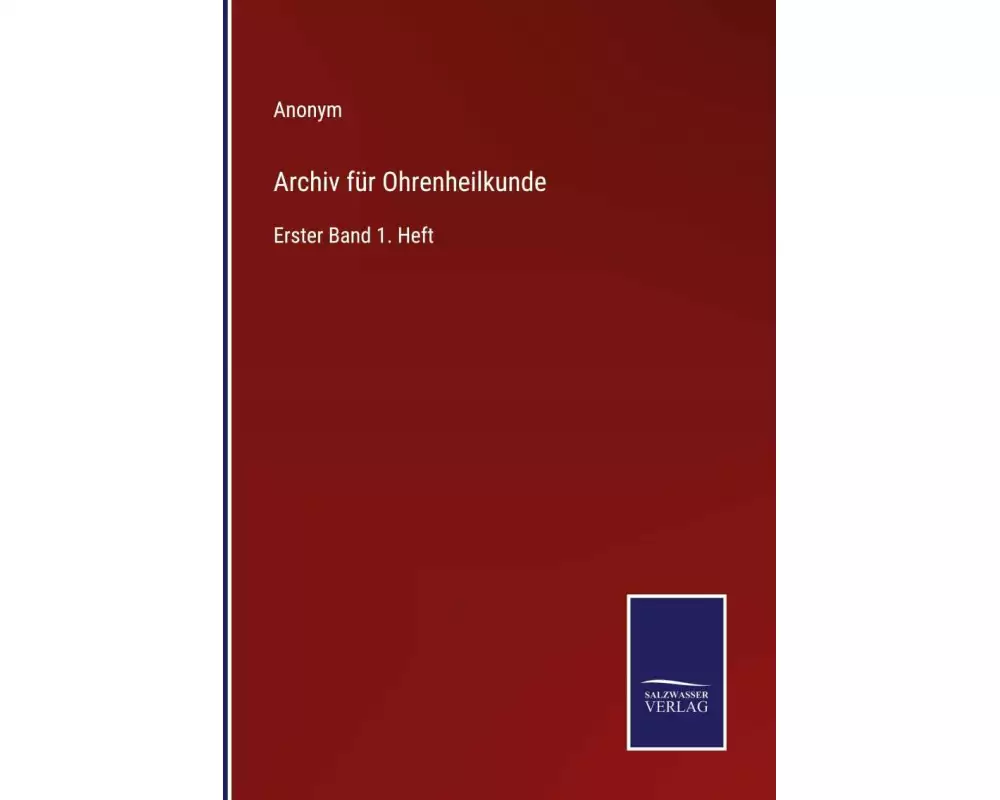 Archiv für Ohrenheilkunde