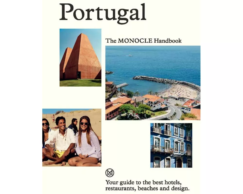 Portugal: The Monocle Handbook