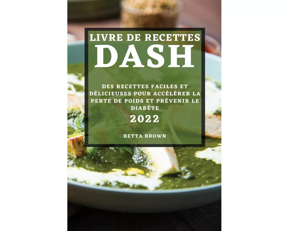 Livre De Recettes Dash 2022