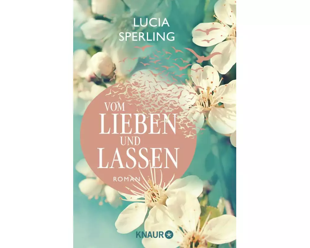 Vom Lieben und Lassen