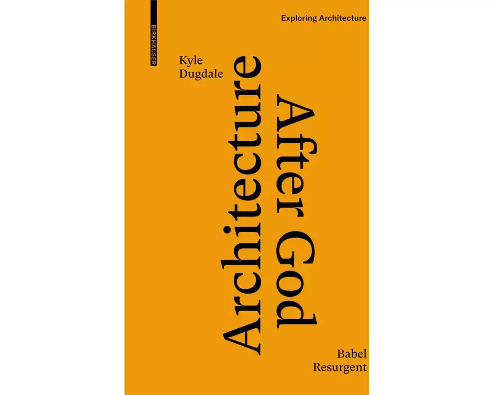 Architecture after God