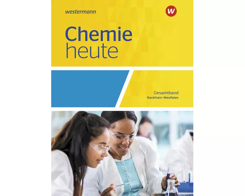 Chemie heute SII. Gesamtband: Schulbuch. Für Nordrhein-Westfalen