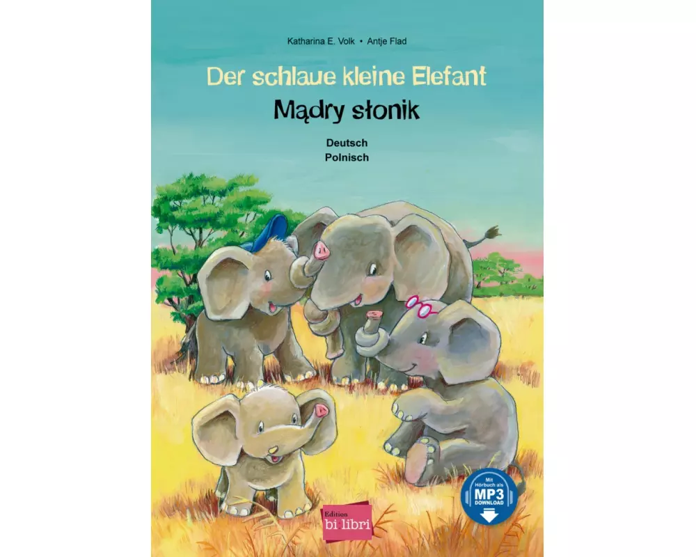 Der schlaue kleine Elefant. Deutsch-Polnisch