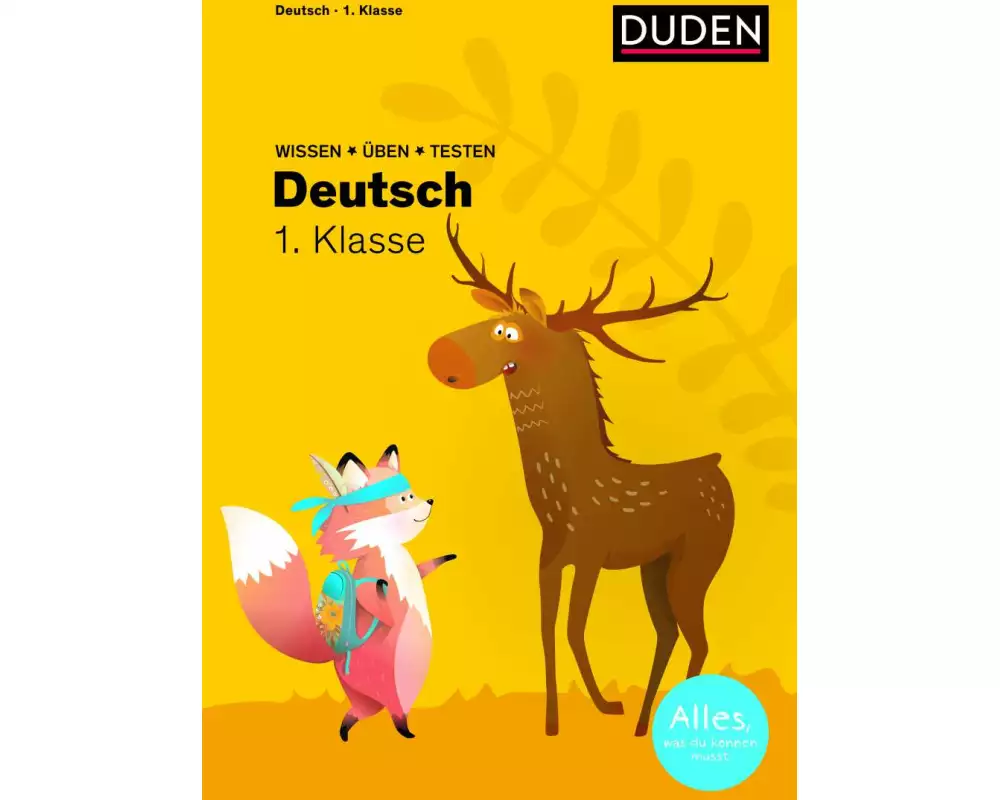 Wissen – Üben – Testen: Deutsch 1. Klasse