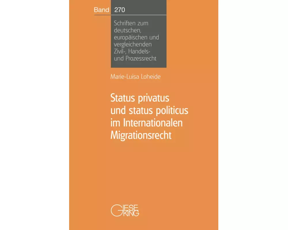 Status privatus und status politicus im Internationalen Migrationsrecht