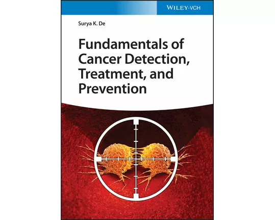 Fundamentals of Cancer Detection, Treatment, and Prevention