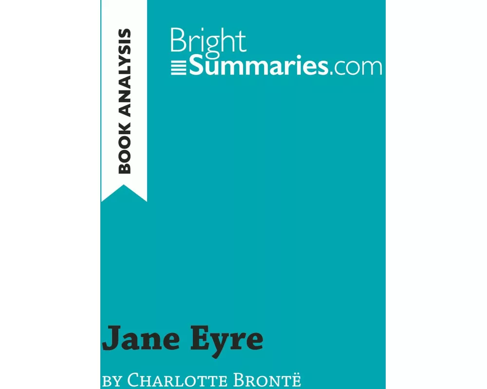 Jane Eyre by Charlotte Brontë (Book Analysis)