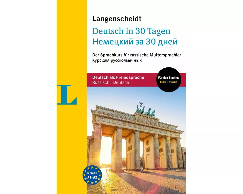 Langenscheidt in 30 Tagen Deutsch - Nemetskij za 30 dnej