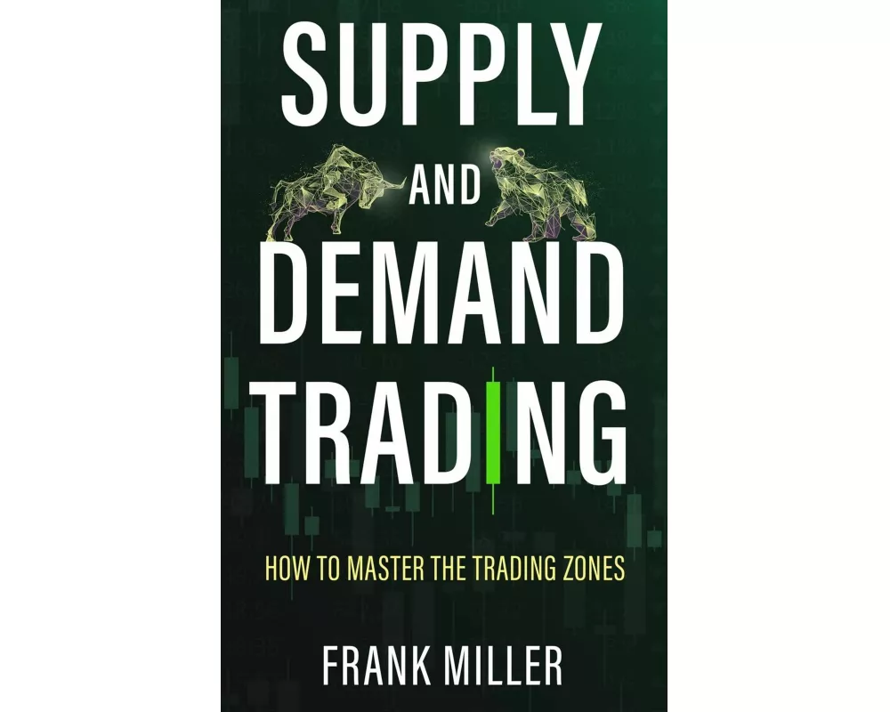 Supply And Demand Trading