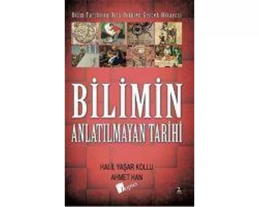 Bilimin Anlatilmayan Tarihi