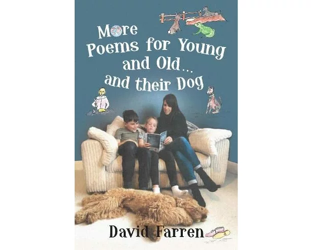 More Poems for Young and Old... and their Dog