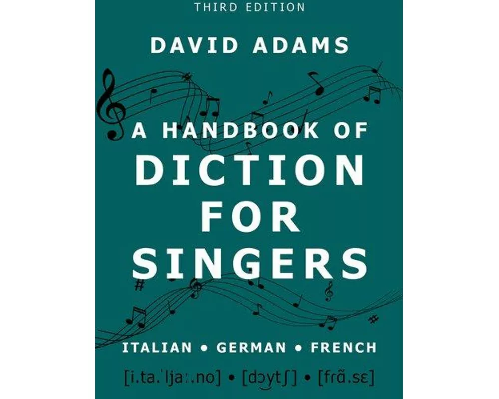 A Handbook of Diction for Singers
