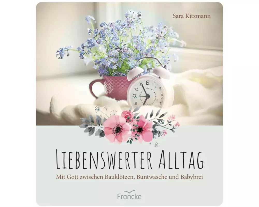 Liebenswerter Alltag