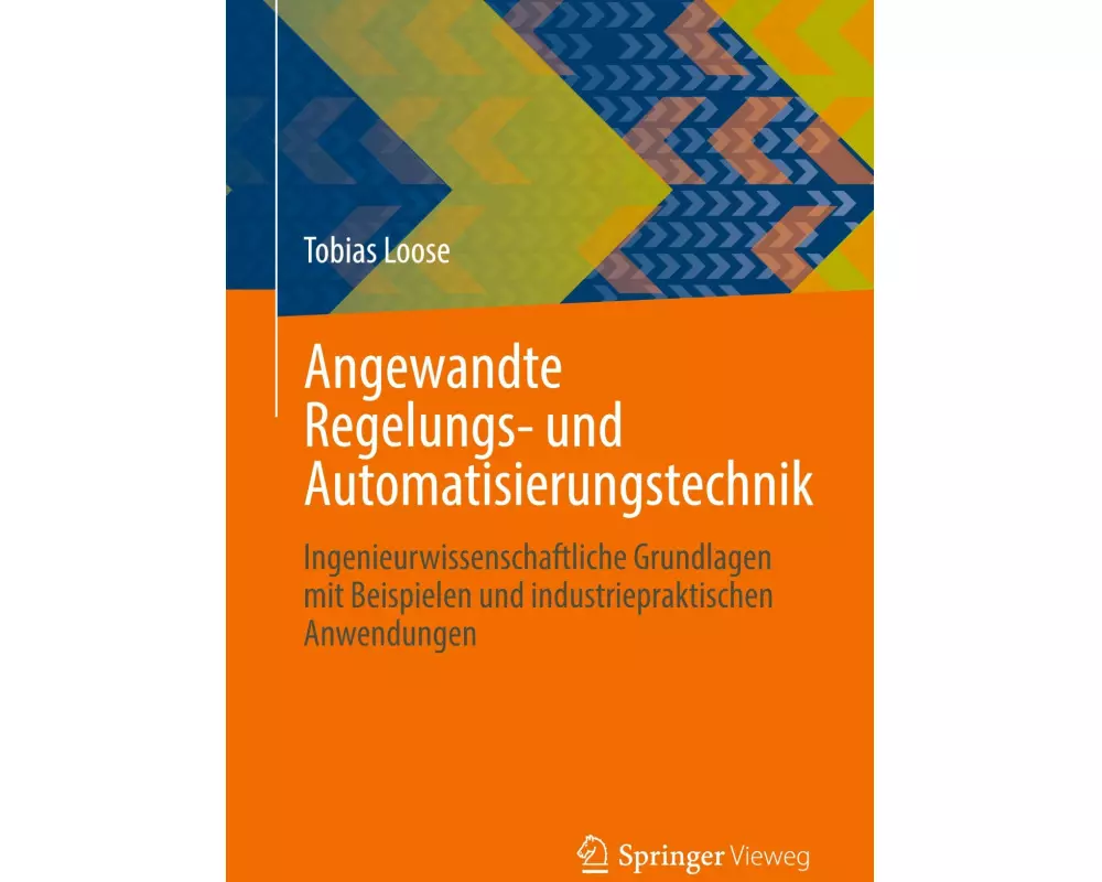 Angewandte Regelungs- und Automatisierungstechnik