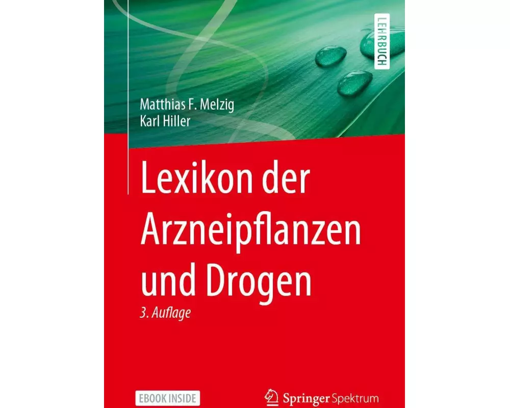 Lexikon der Arzneipflanzen und Drogen