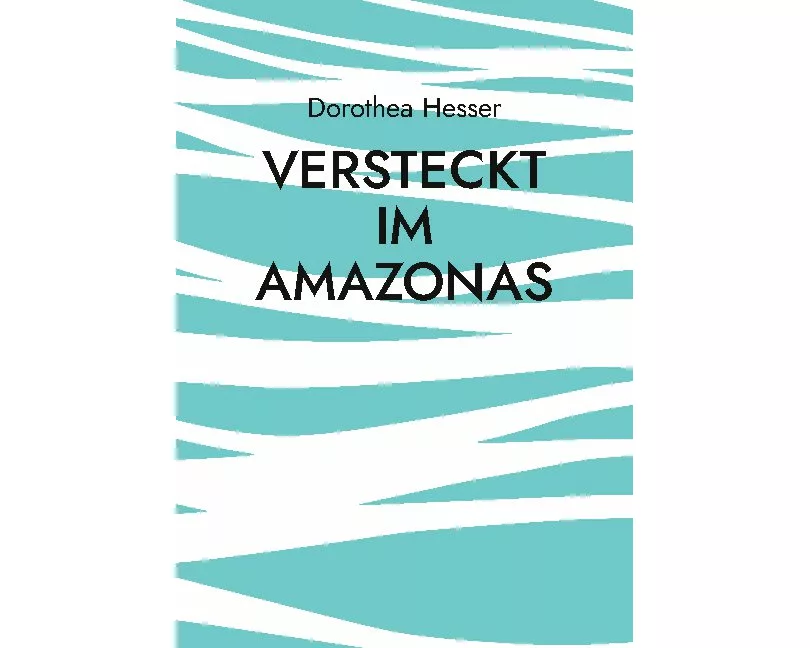 Versteckt im Amazonas