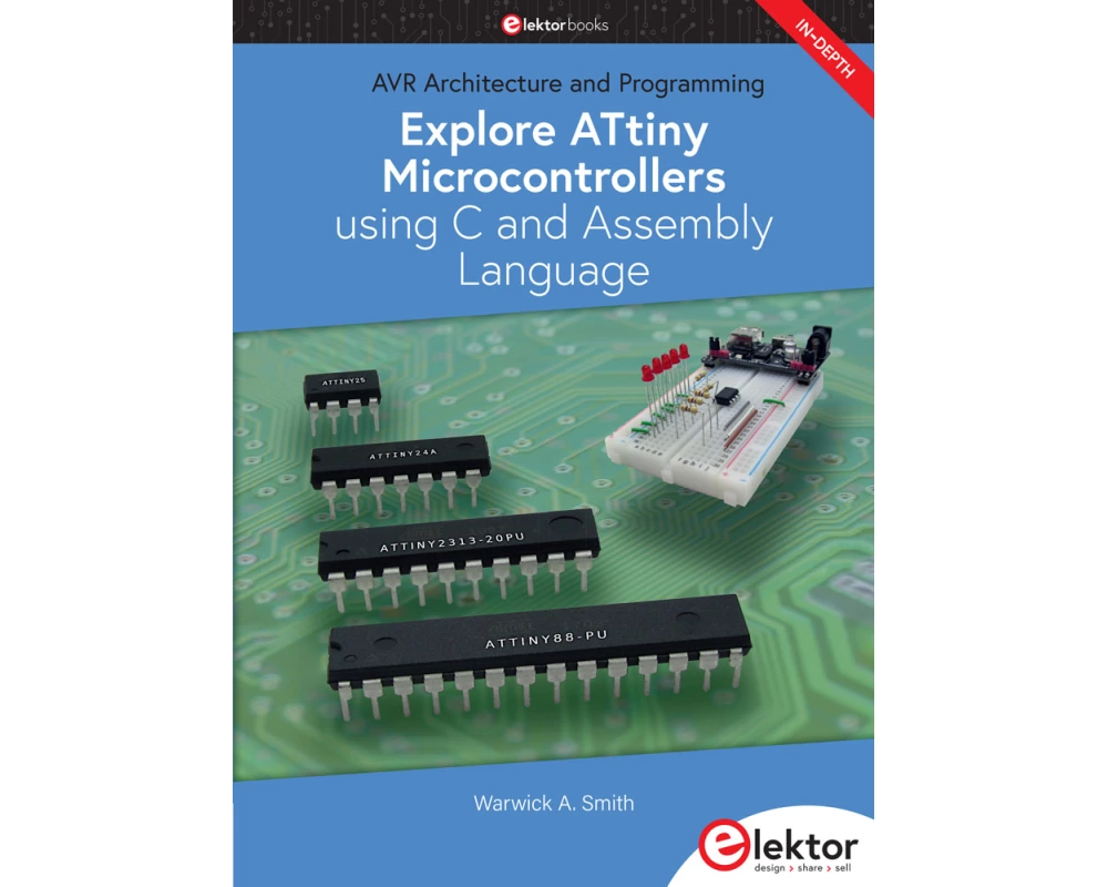 Explore ATtiny Microcontrollers using C and Assembly Language