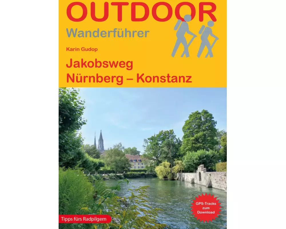 Jakobsweg Nürnberg – Konstanz