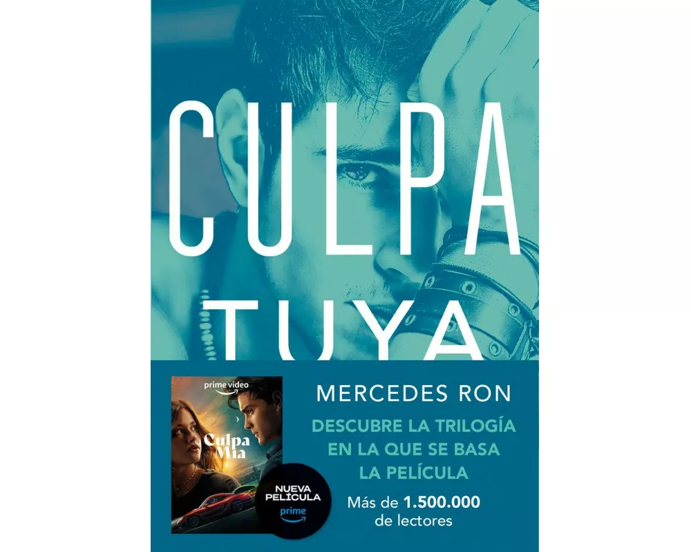 Culpa mía 2. Culpa tuya