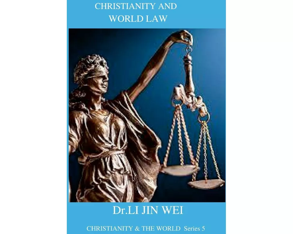 Christianity and World Law