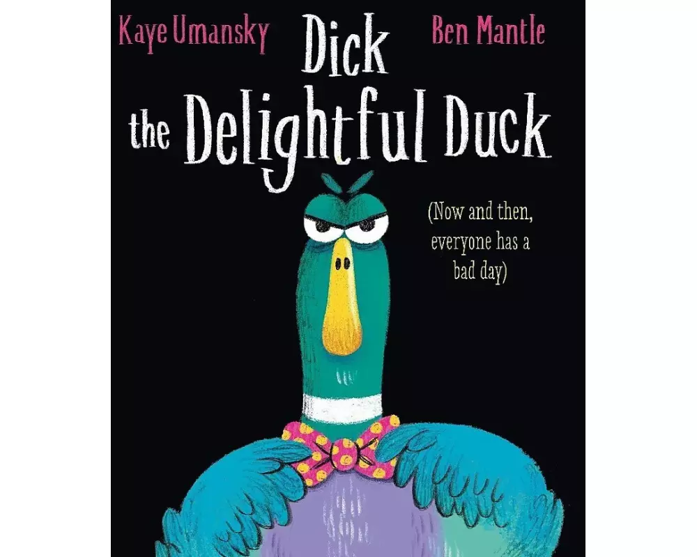 Dick the Delightful Duck