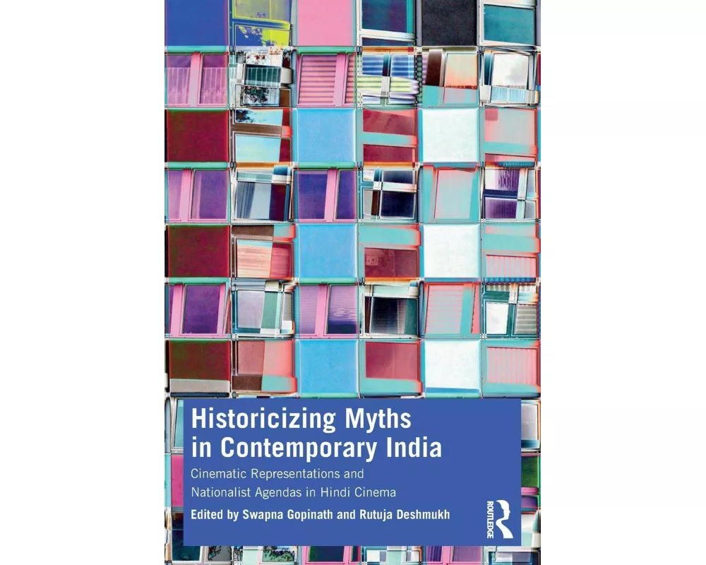 Historicizing Myths in Contemporary India