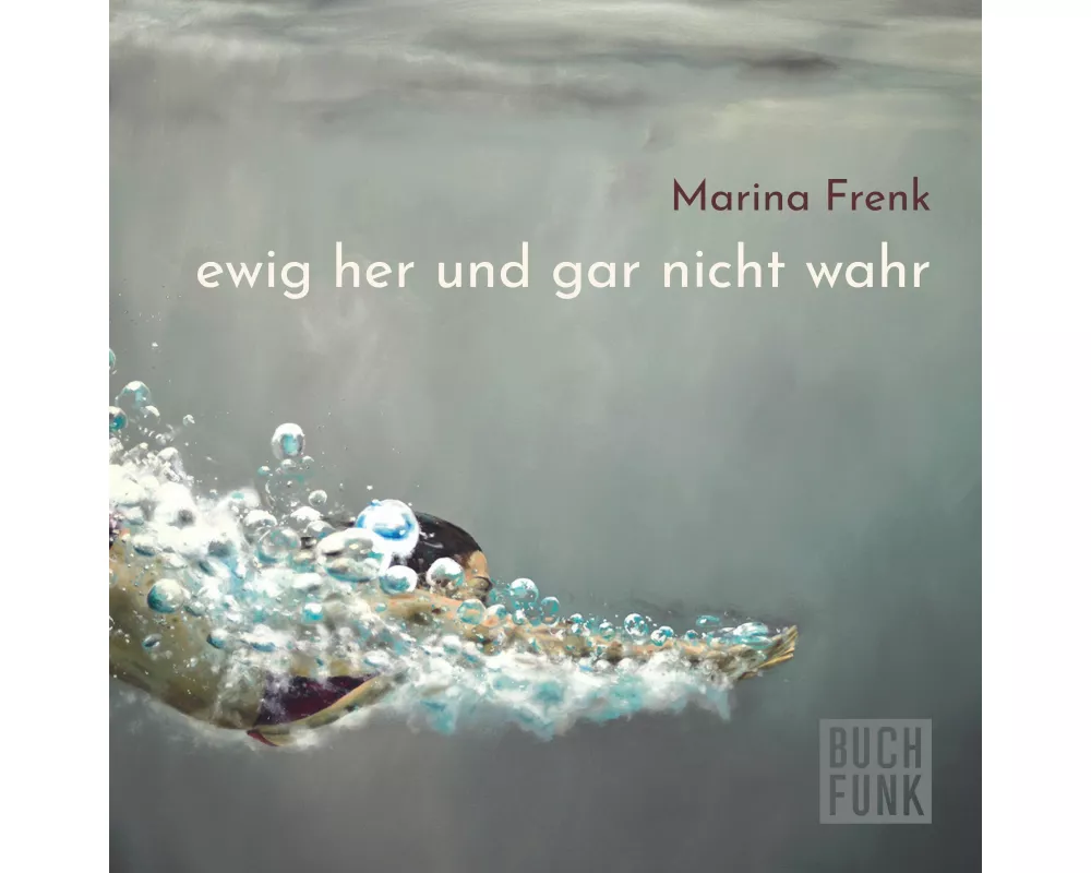 ewig her und gar nicht wahr