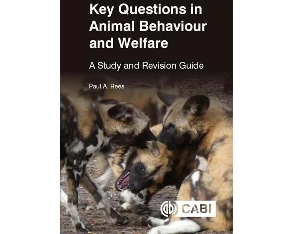 Key Questions in Animal Behaviour and Welfare