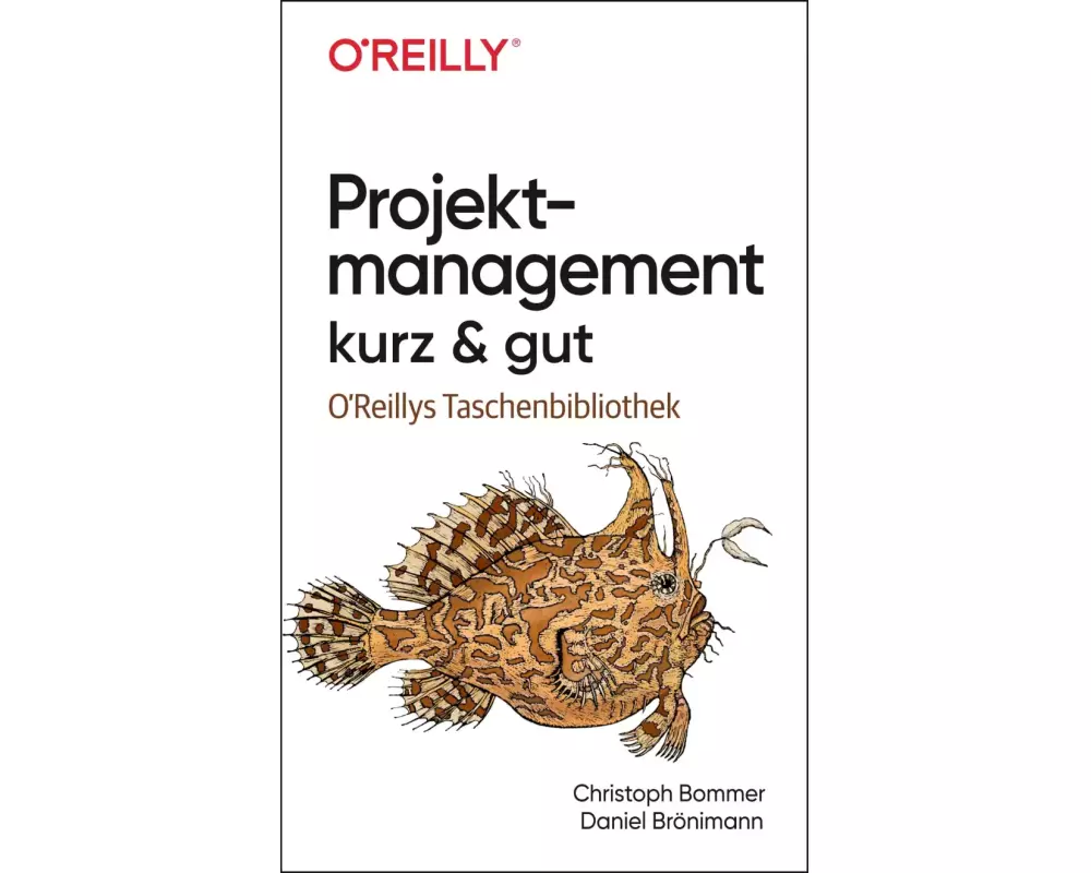 Projektmanagement kurz & gut