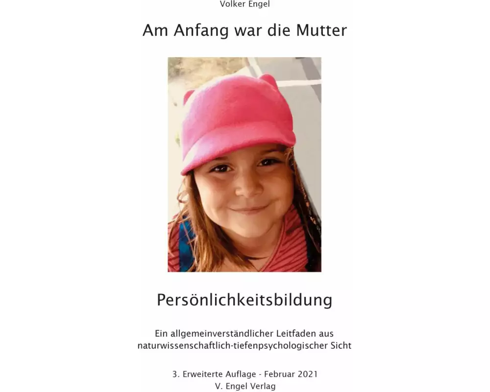 Am Anfang war die Mutter - Persönlichkeitsbildung