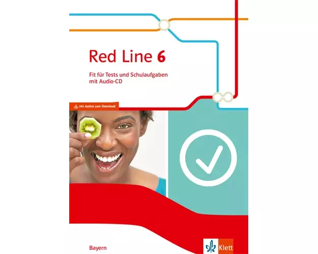 Red Line 6. Ausgabe Bayern. Fit für Tests und Schulaufgaben mit Audios Klasse 10