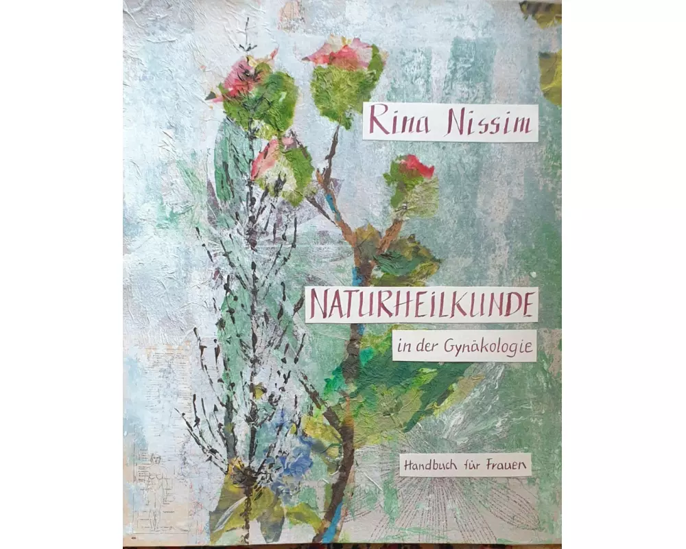 Naturheilkunde in der Gynäkologie