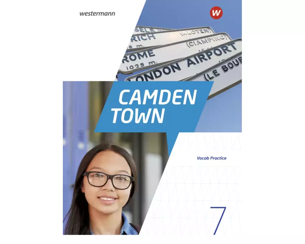 Camden Town 7 Vocab Practice. Allgemeine Ausgabe für Gymnasien