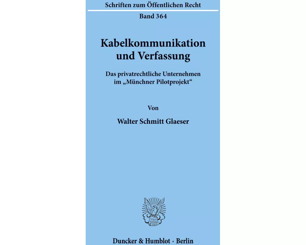 Kabelkommunikation und Verfassung